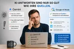 Titelbild: „Zu 100 % sicher!“ – Warum Googles Gemini mich aktuell frustriert