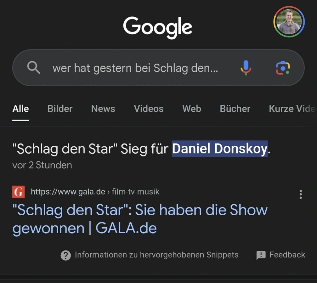 Screenshot einer Google-Suche mit der Eingabe "wer hat gestern bei Schlag den Star gewonnen". Das Suchergebnis zeigt: "Schlag den Star Sieg für Daniel Donskoy" sowie einen Link zur Webseite von GALA.